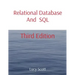 Relational Database And SQL: Third Edition