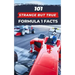 101 Strange But True Formula 1 Facts: F1 Book