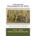 Louisiana Doughboys of WWI: A collection of Louisianas WWI men and women soldiers in uniform