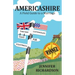 Americashire: A Field Guide to a Marriage