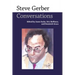 Steve Gerber: Conversations