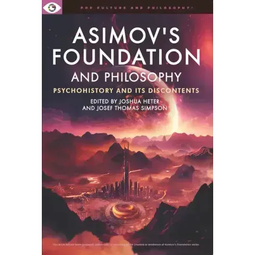 Asimov's Foundation and Philosophy