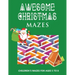 Awesome Christmas Mazes: Children's Mazes for Ages 5-8 Best Christmas Maze Coloring Book For Boys and Girls - Secret Santa Christmas Activity Book