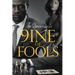 9ine of Fools