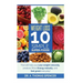 Weight Loss: Top 10 Simple Super-Foods: Your Guide to Lose Weight Naturally, Produce More Energy Naturally, and Feel Good Everyday