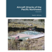 Aircraft Wrecks of the Pacific Northwest