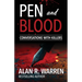 Pen and Blood: Conversations with Serial Killers