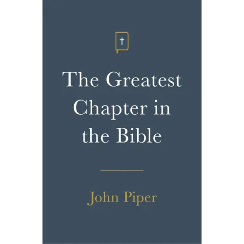 The Greatest Chapter in the Bible (25-Pack)