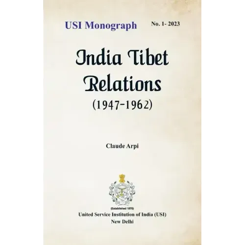 India Tibet Relations (1947-1962)