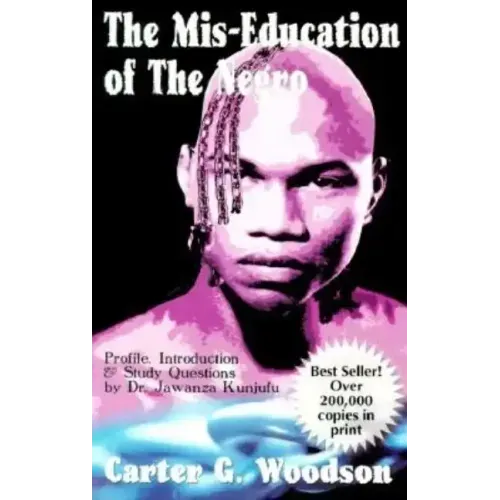 The Mis-Education of the Negro