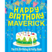 Happy Birthday Maverick - The Big Birthday Activity Book: Personalized Children's Activity Book