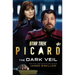 Star Trek: Picard: The Dark Veil