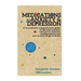 Medications for Anxiety & Depression: A no-nonsense, comprehensive guide to the most common (and not so common) antidepressants and anti-anxiety drugs