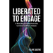 Liberated to Engage: A New Way Forward from the Christian-Lgbtq+ Debate