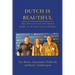 Dutch Is Beautiful: Fifty Years of Dutch and Flemish Studies at the University of Michigan