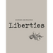Liberties Journal of Culture and Politics: Volume II, Issue 3
