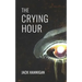 The Crying Hour
