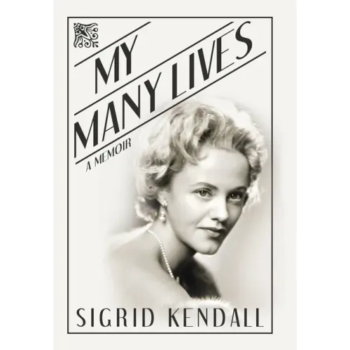 My Many Lives: A Memoir