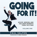 Going for It: Advice, Wisdom, and Hail Mary Moments from the Stars