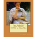 Three Weeks.1907 ( erotic romance ) NOVEL by: Elinor Glyn