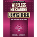 Wireless Messaging Demystified: SMS, EMS, Mms, Im, and Others