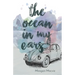 The Ocean in My Ears