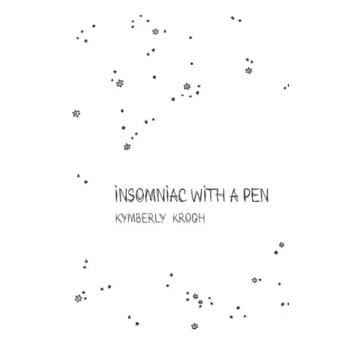 insomniac with a pen