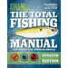 The Total Fishing Manual (Revised Edition): 318 Essential Fishing Skills