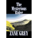 The Mysterious Rider by Zane Grey, Fiction, Westerns, Historical