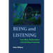 Being and Listening: Counselling, psychoanalysis and the ontology of listening