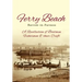 Ferry Beach: A recollection of boatmen, fishermen and their craft