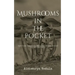 Mushrooms In The Pocket
