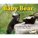 Baby Bear Discovers the World
