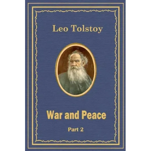 War and Peace Part 2