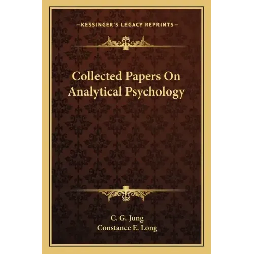 Collected Papers on Analytical Psychology