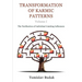 Transformation of Karmic Patterns, Volume I: The Purification of Individual Limiting Influences