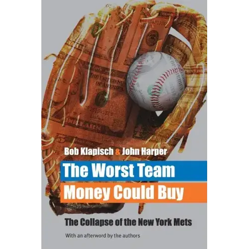 The Worst Team Money Could Buy