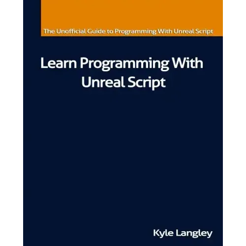 Learn Programming With Unreal Script