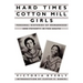 Hard Times Cotton Mill Girls: Ritual Sponsorship in Anglo-Saxon England