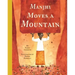 Manjhi Moves a Mountain