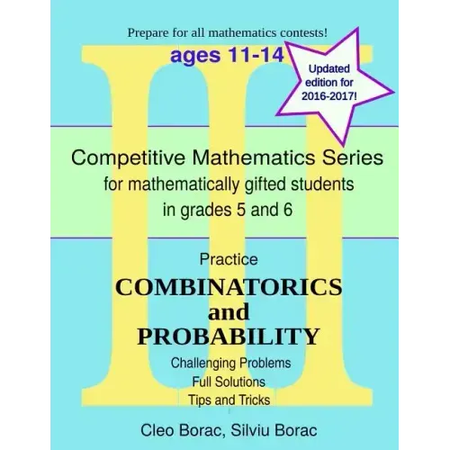 Practice Combinatorics and Probability: Level 3 (ages 11-14)