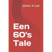 Een 60's Tale