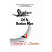 Shadow of a Broken Man