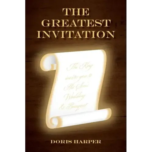 The Greatest Invitation