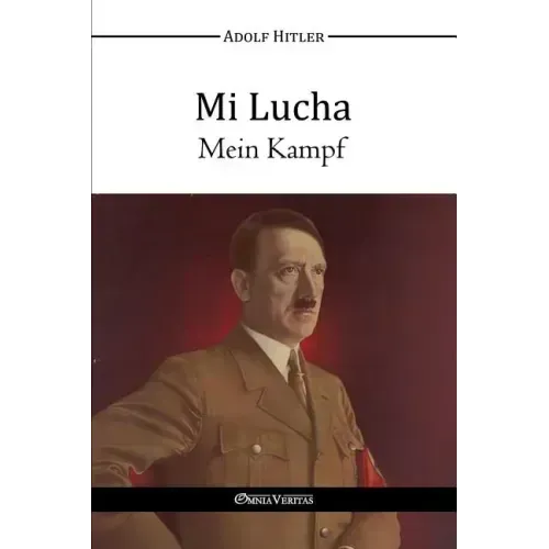 Mi Lucha - Mein Kampf