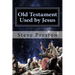Old Testament Used by Jesus