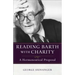 Reading Barth with Charity
