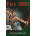 Ram-2050: A Ramayana Epic for the Future