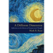 A Different Dimension: Reflections on the History of Transpersonal Thought