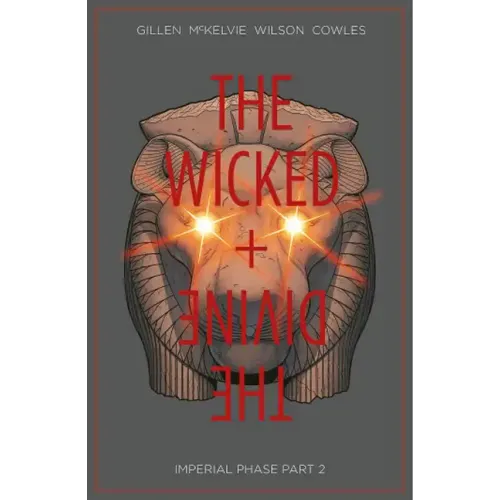 Wicked + the Divine Volume 6: Imperial Phase II